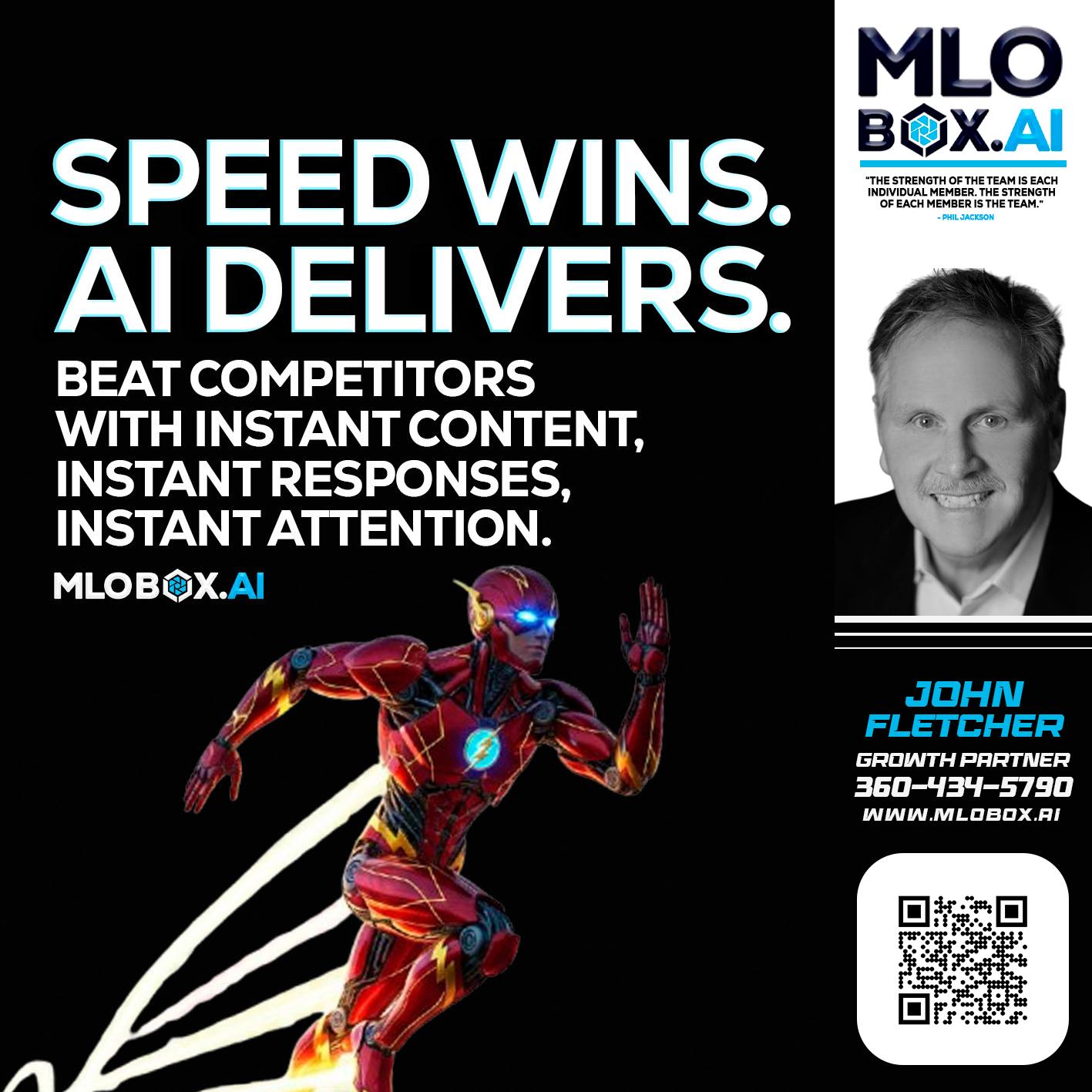 SPEED WINS - John Fletcher -Senior Mortgage Loan Officer