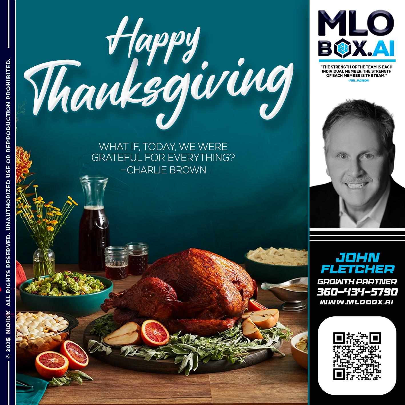 HAPPY THANKSGIVING - John Fletcher -Senior Mortgage Loan Officer