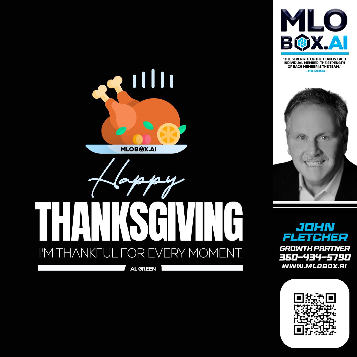 HAPPY THANKSGIVING - John Fletcher -Senior Mortgage Loan Officer