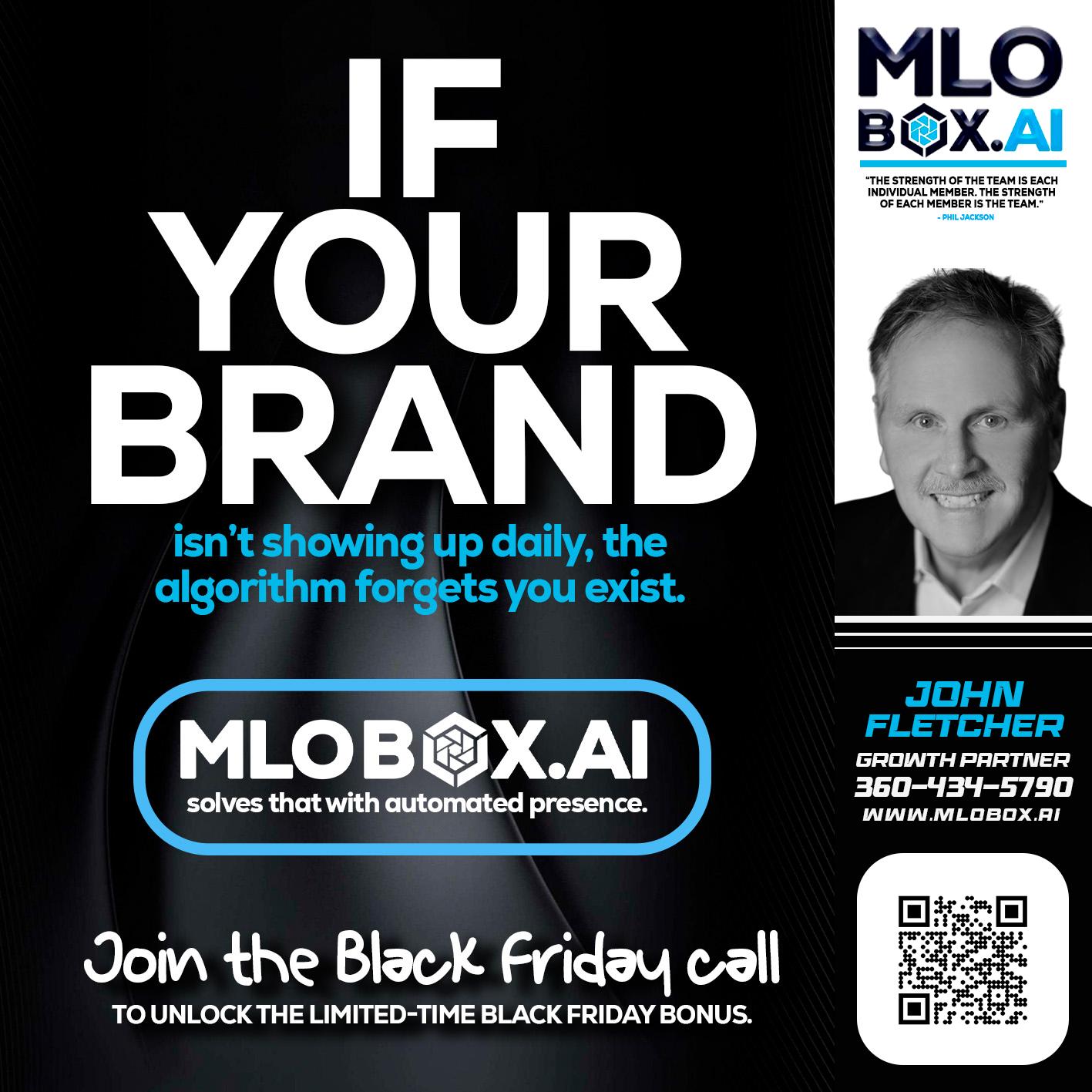 if your brand - John Fletcher -Senior Mortgage Loan Officer