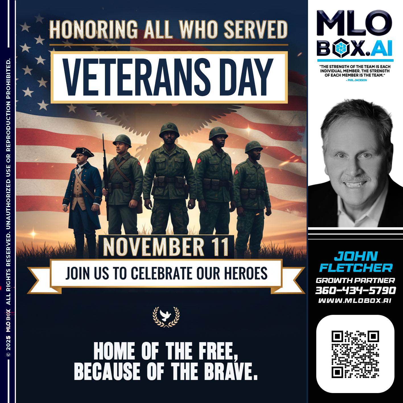 VETERANS DAY - John Fletcher -Senior Mortgage Loan Officer