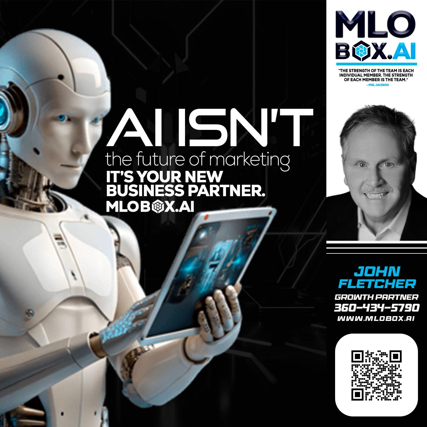 AI ISN'T - John Fletcher -Senior Mortgage Loan Officer