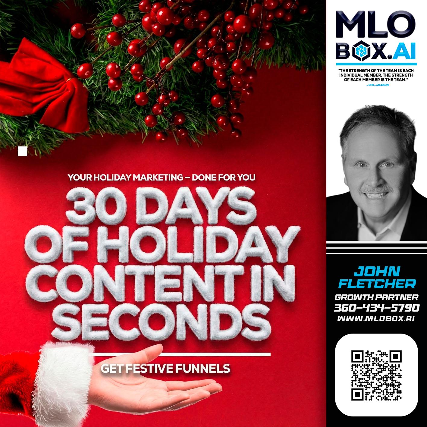 30 DAYS - John Fletcher -Senior Mortgage Loan Officer
