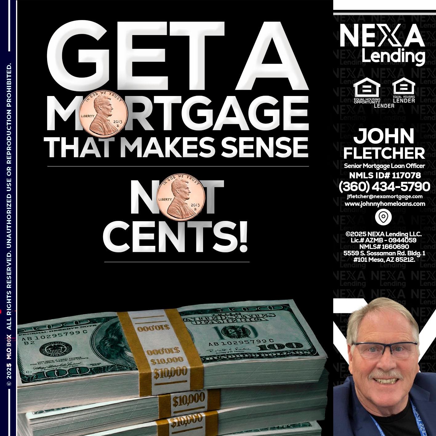 get a mortgage - John Fletcher -Senior Mortgage Loan Officer
