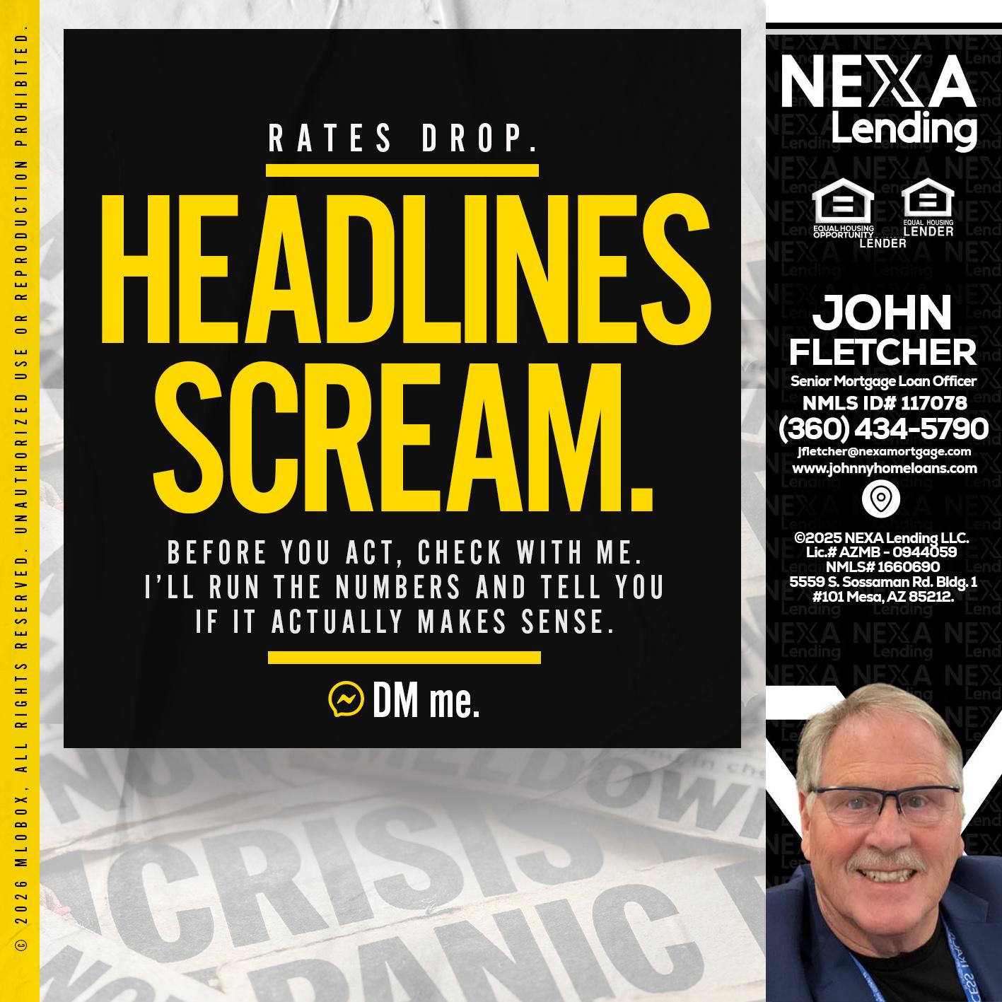 HEADLINES SCREAM - John Fletcher -Senior Mortgage Loan Officer