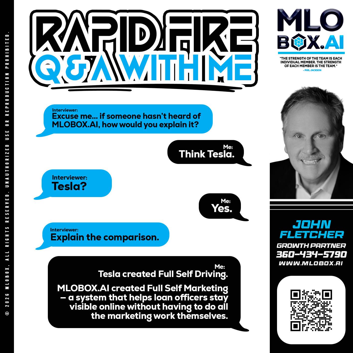 RAPID FIRE Q&A - John Fletcher -Senior Mortgage Loan Officer