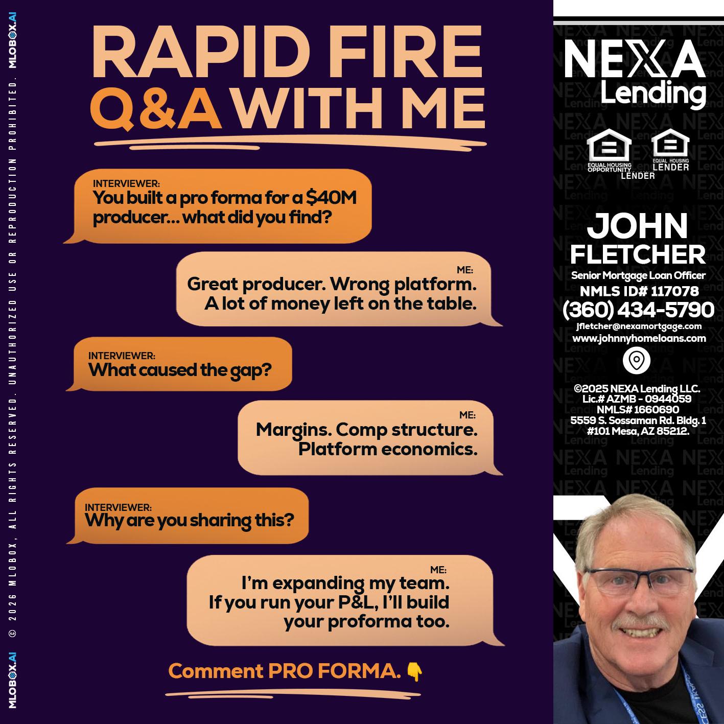 RAPID FIRE - John Fletcher -Senior Mortgage Loan Officer