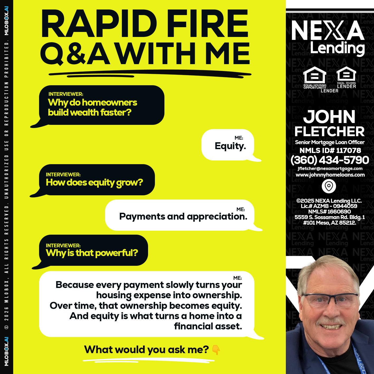 RAPID FIRE Q&A - John Fletcher -Senior Mortgage Loan Officer