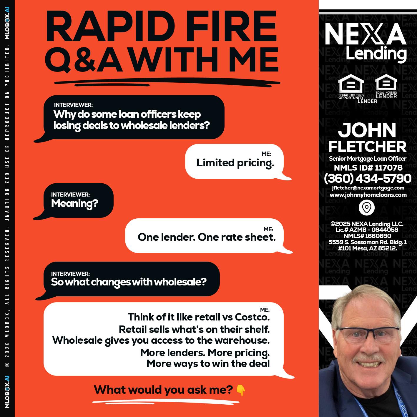 Q&A - John Fletcher -Senior Mortgage Loan Officer