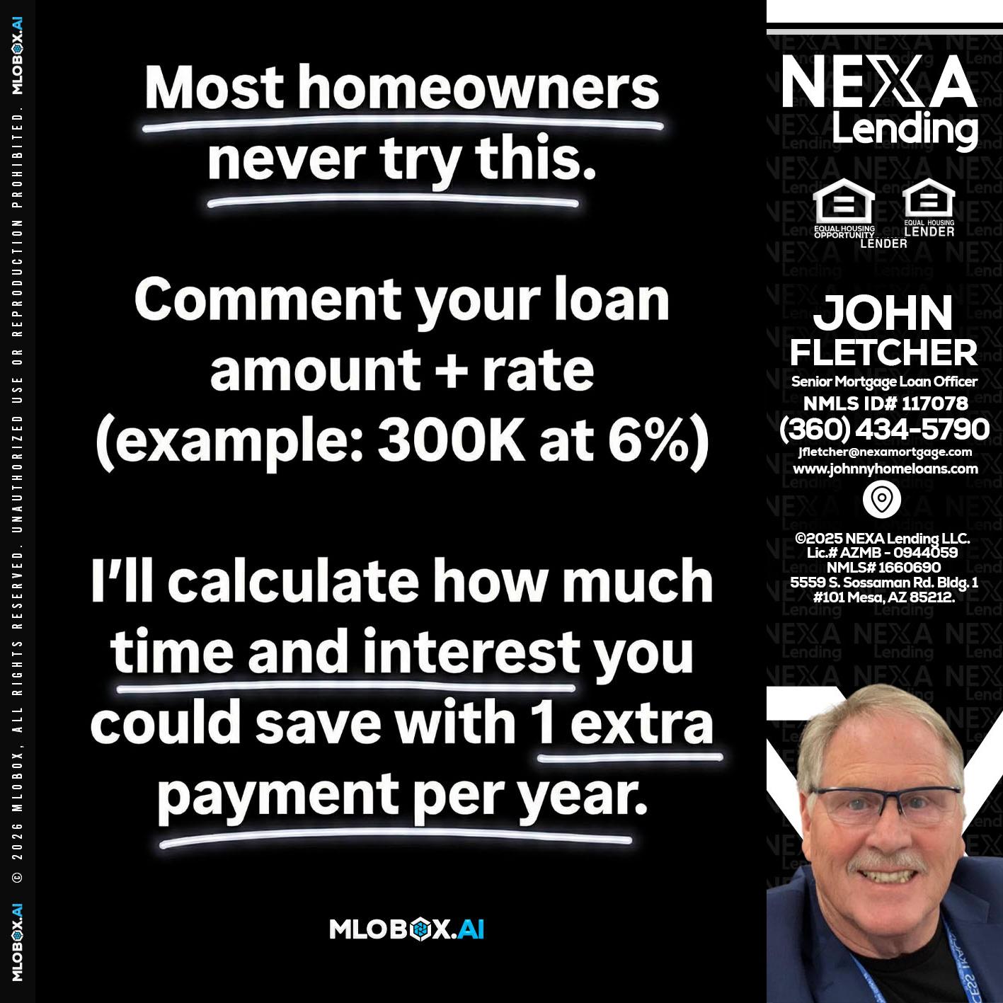 most owners - John Fletcher -Senior Mortgage Loan Officer