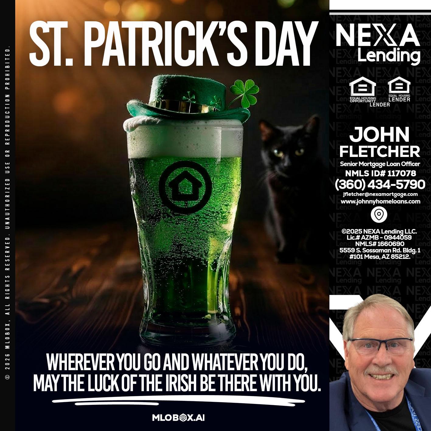 st. Patricks day - John Fletcher -Senior Mortgage Loan Officer