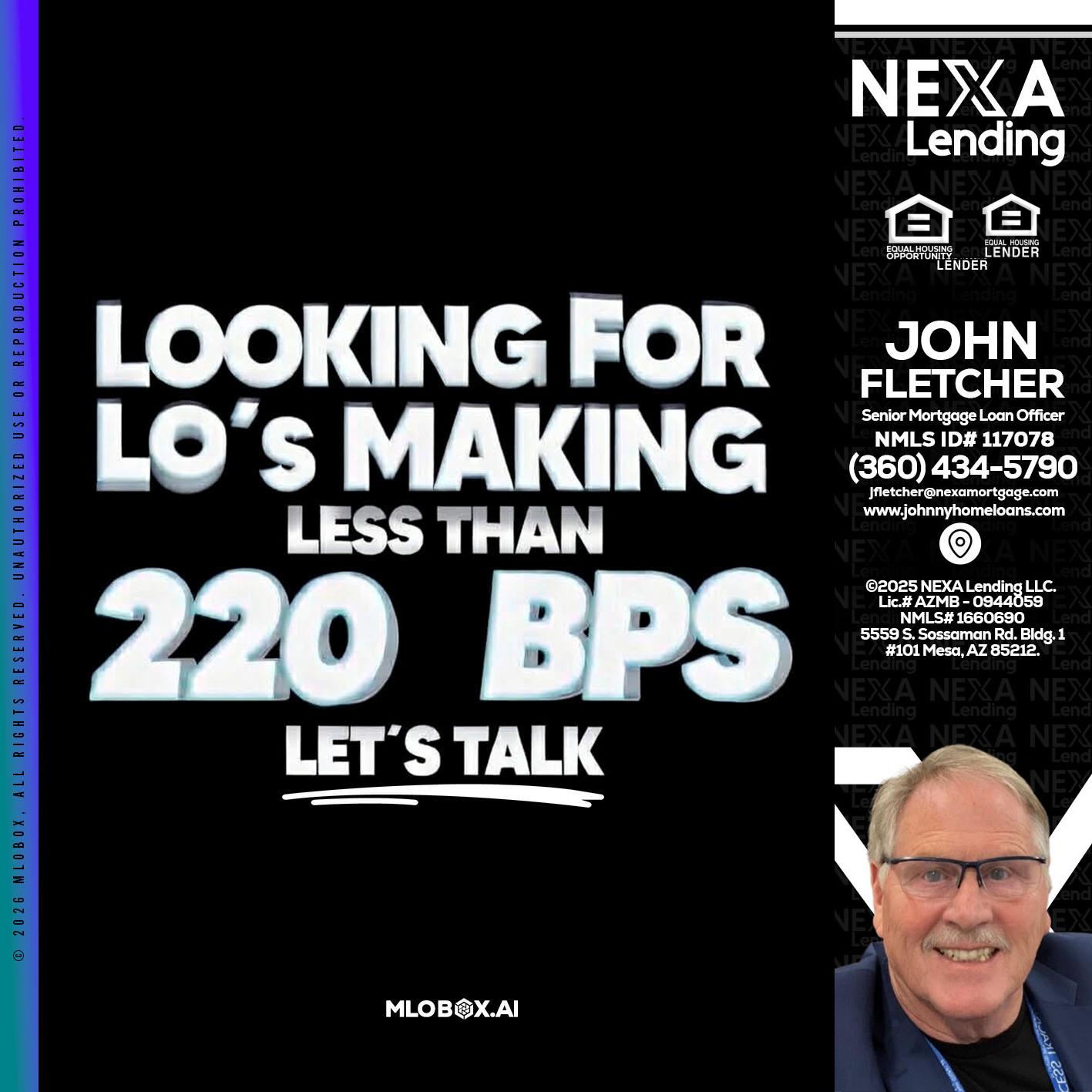 LOOKING FOR - John Fletcher -Senior Mortgage Loan Officer