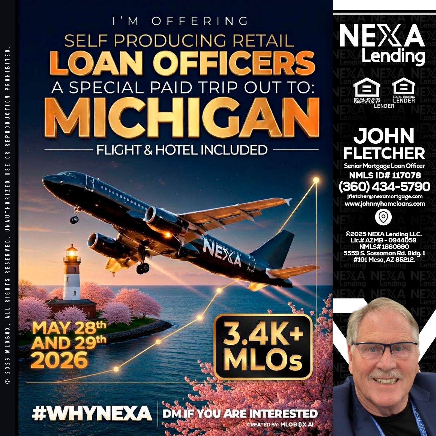 MICHIGAN TRIP - John Fletcher -Senior Mortgage Loan Officer