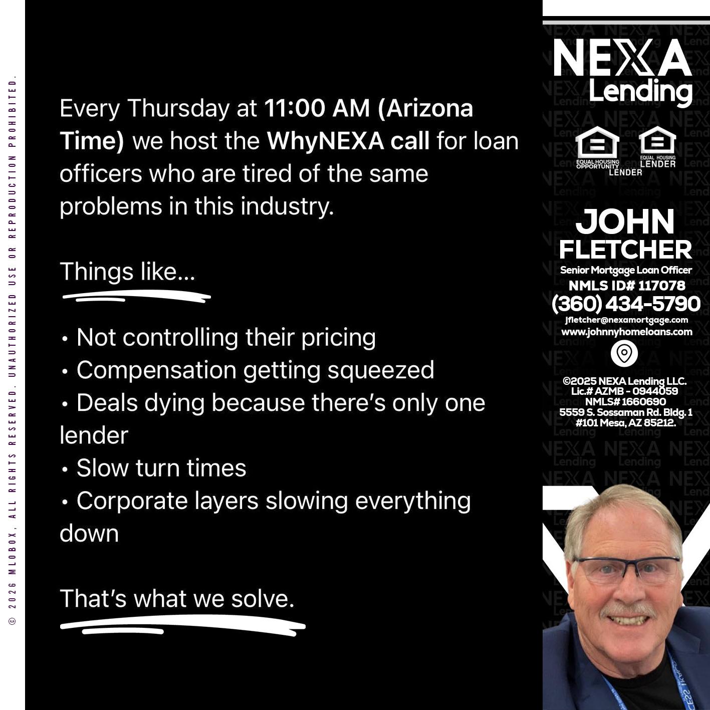 WHY NEXA - John Fletcher -Senior Mortgage Loan Officer