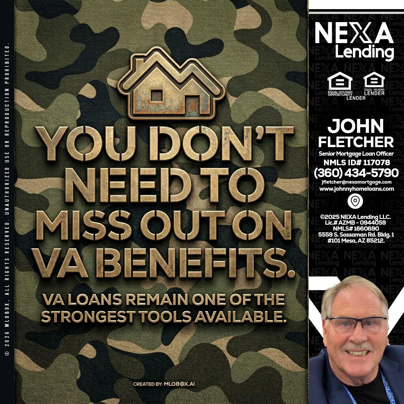 you don't need - John Fletcher -Senior Mortgage Loan Officer