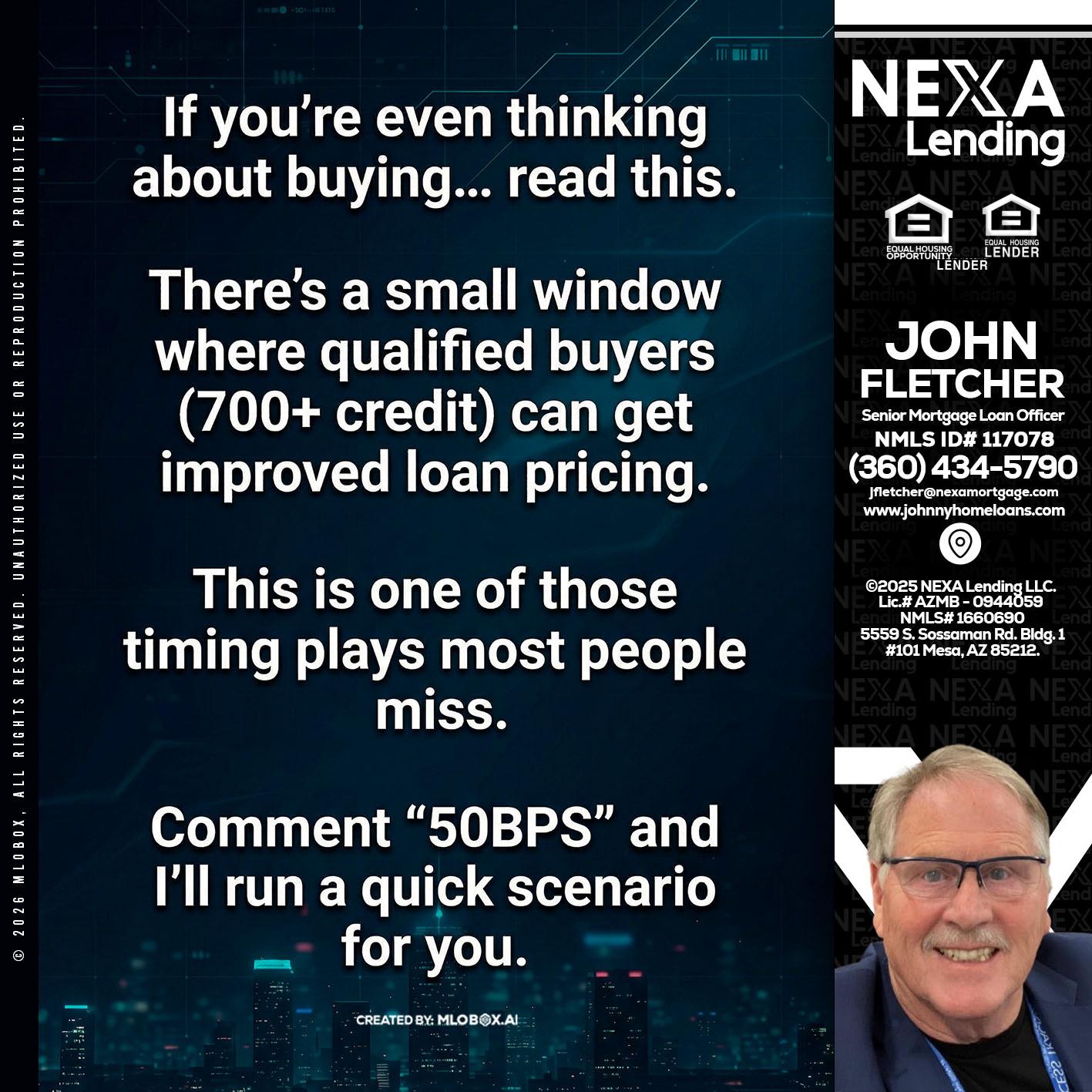 IF YOU EVER - John Fletcher -Senior Mortgage Loan Officer