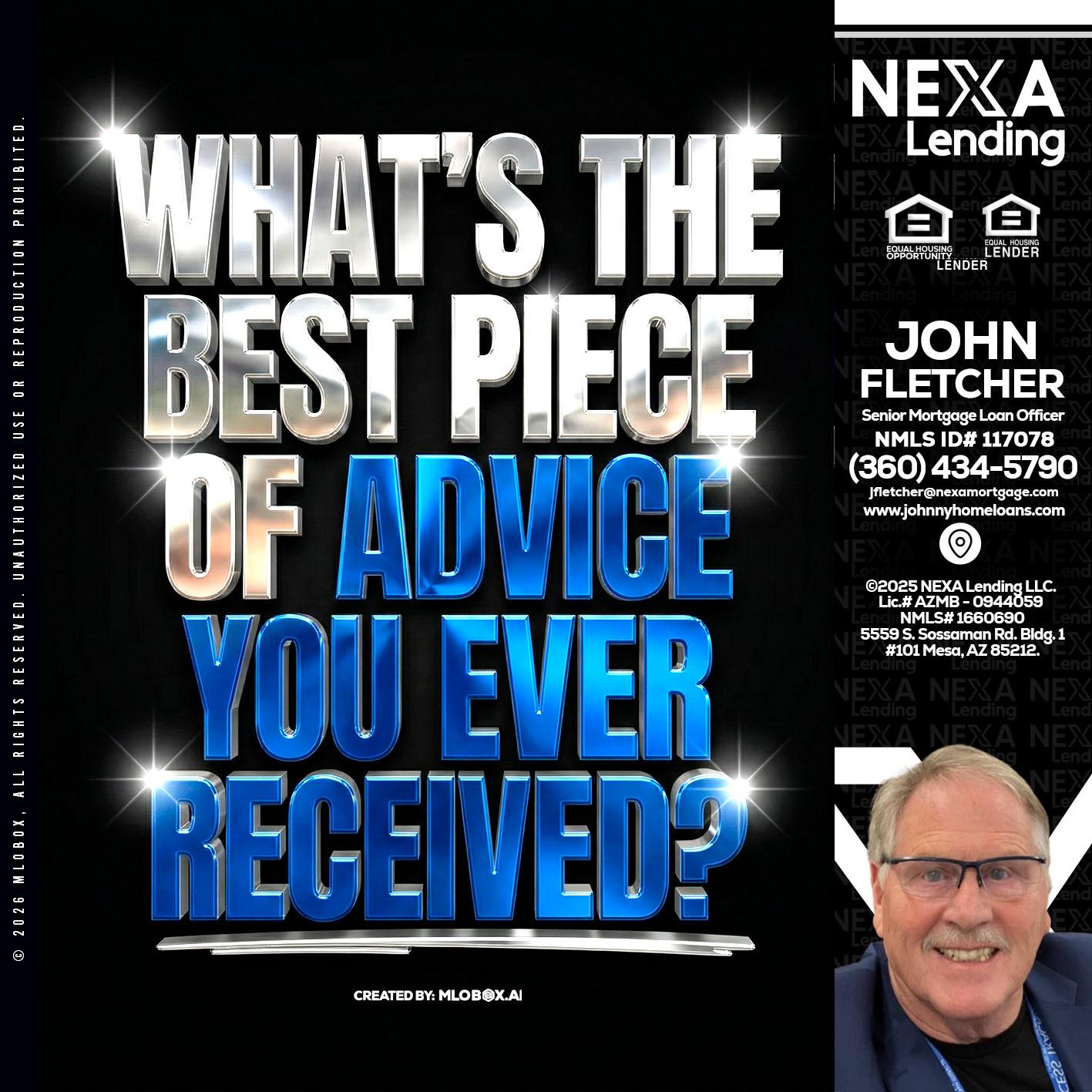 WHATS THE BEST - John Fletcher -Senior Mortgage Loan Officer