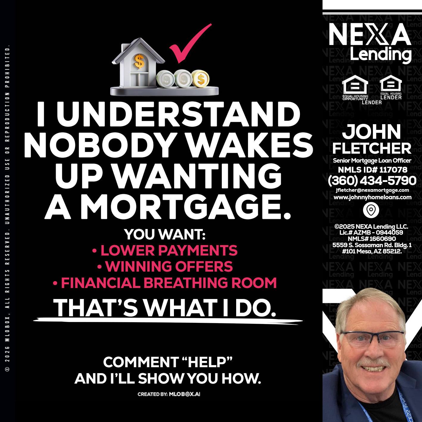 I UNDERSTAND - John Fletcher -Senior Mortgage Loan Officer
