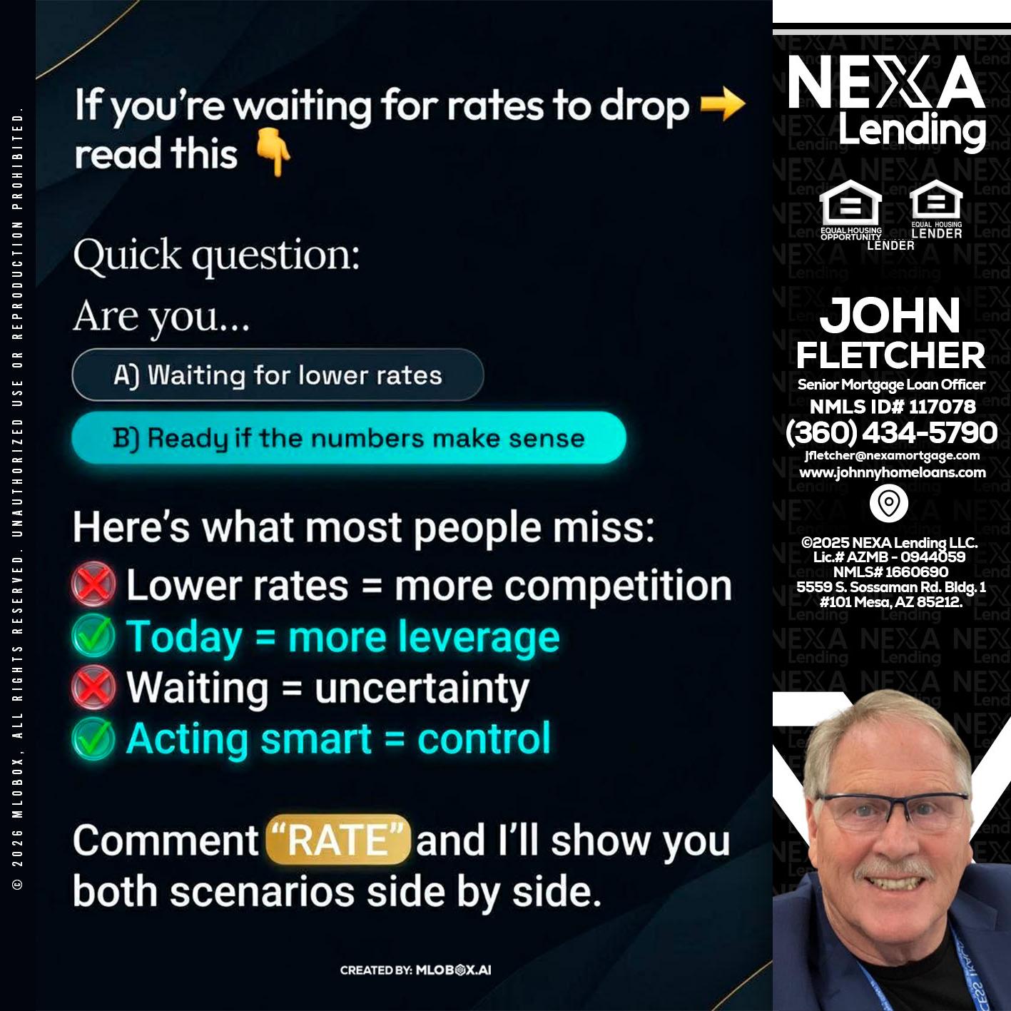 IF YOU ARE - John Fletcher -Senior Mortgage Loan Officer