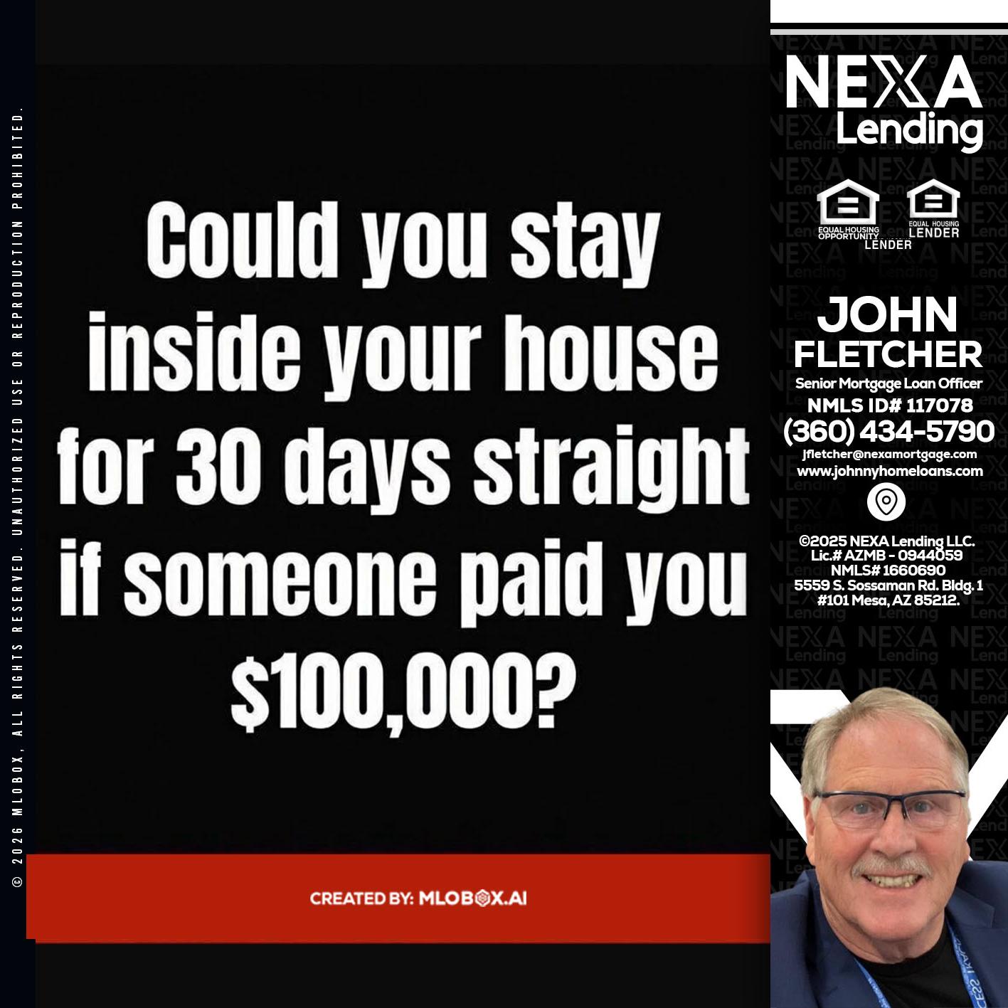 COULD YOU STAY - John Fletcher -Senior Mortgage Loan Officer