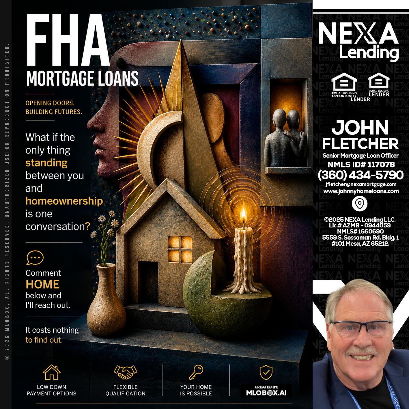 FHA - John Fletcher -Senior Mortgage Mortgage Advisor
