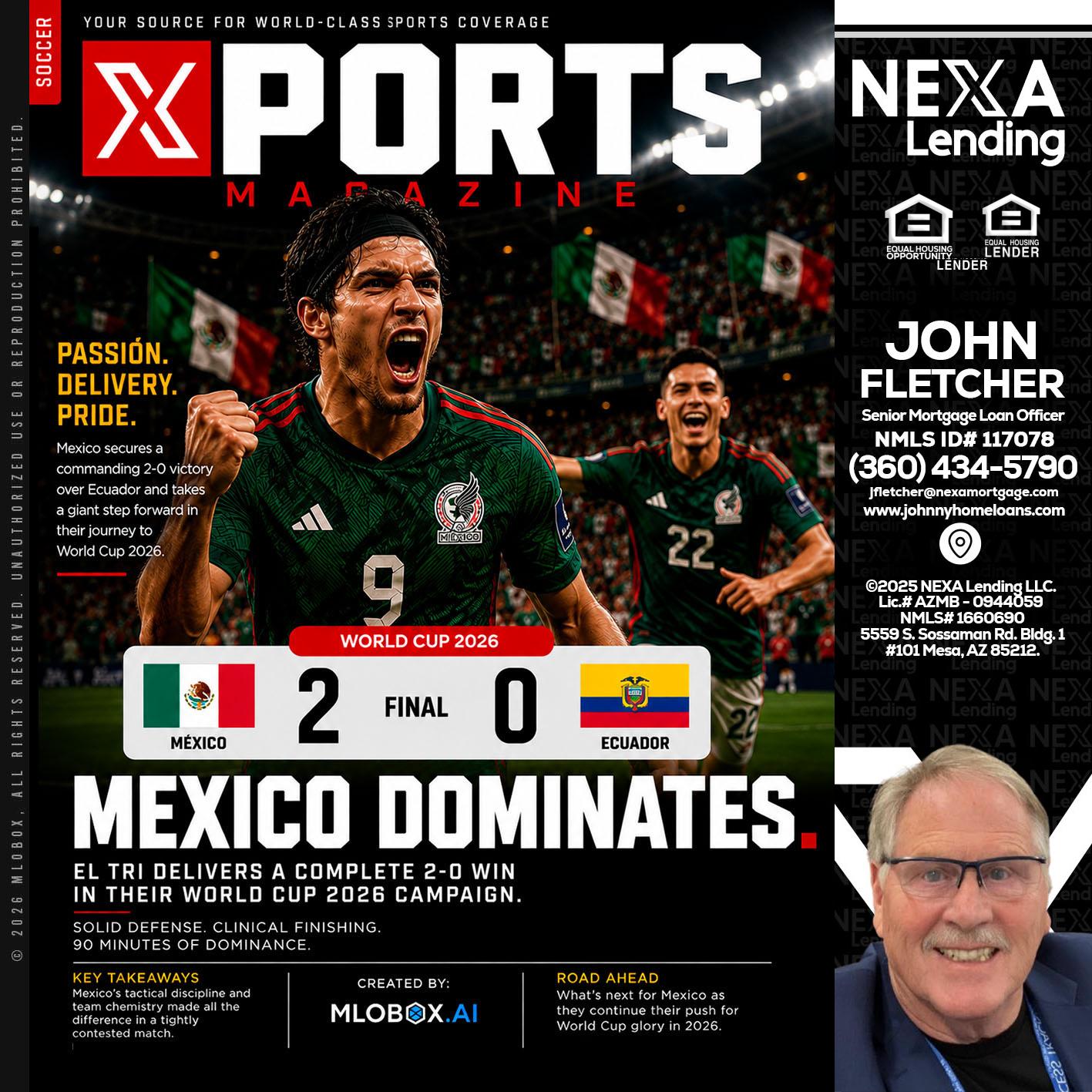 XPORTS MEX 2-0 ECUADOR - John Fletcher -Senior Mortgage Mortgage Advisor